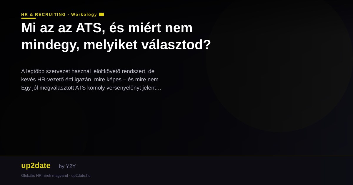 Mi az az ATS, és miért nem mindegy, melyiket választod?