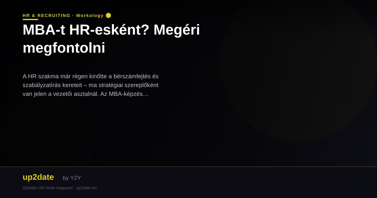 MBA-t HR-esként? Megéri megfontolni