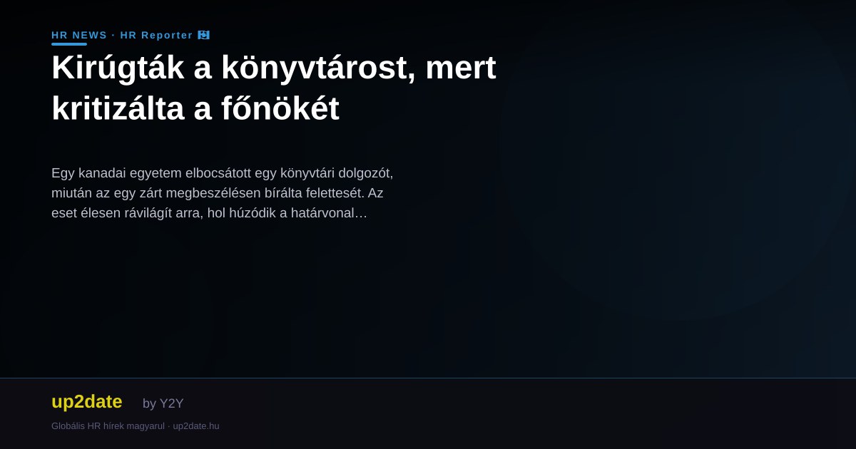 Kirúgták a könyvtárost, mert kritizálta a főnökét