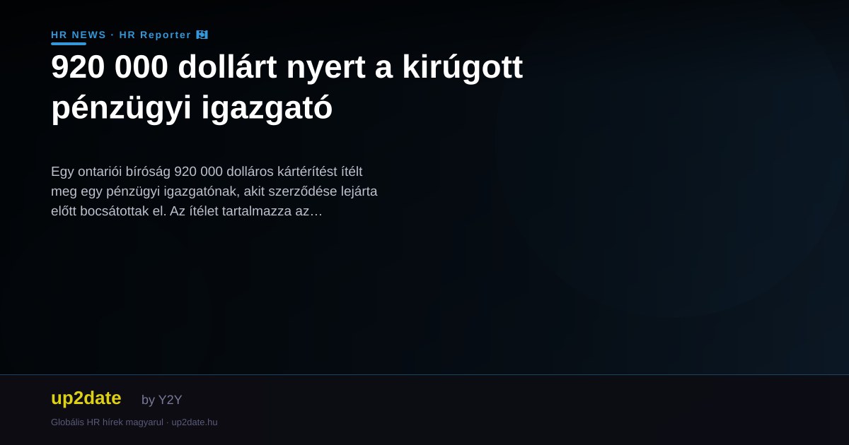 920 000 dollárt nyert a kirúgott pénzügyi igazgató
