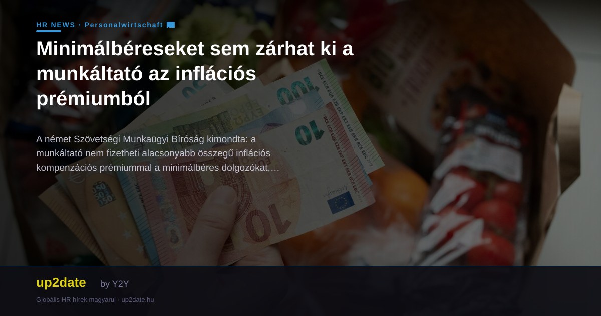 Minimálbéreseket sem zárhat ki a munkáltató az inflációs prémiumból