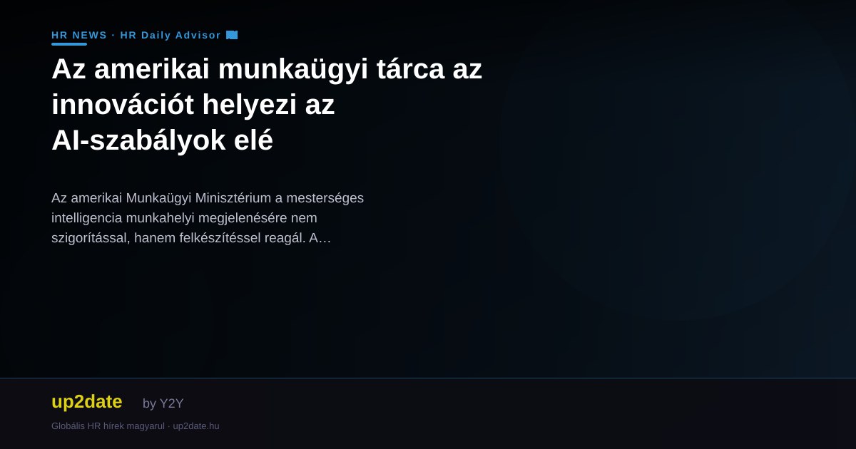 Az amerikai munkaügyi tárca az innovációt helyezi az AI-szabályok elé