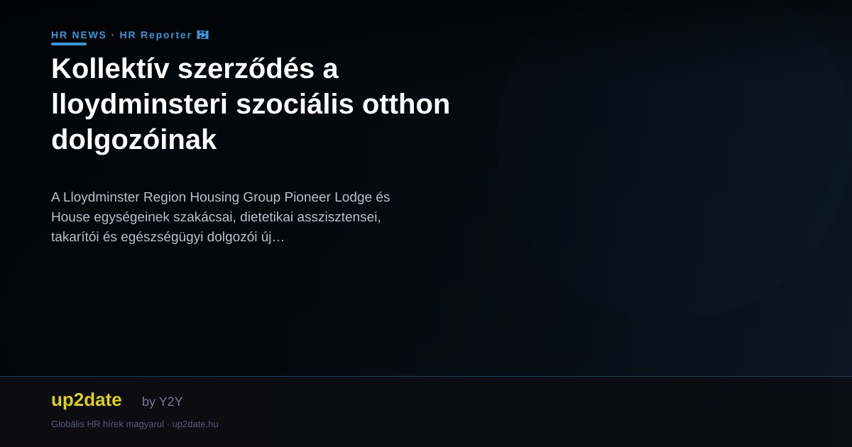 Kollektív szerződés a lloydminsteri szociális otthon dolgozóinak