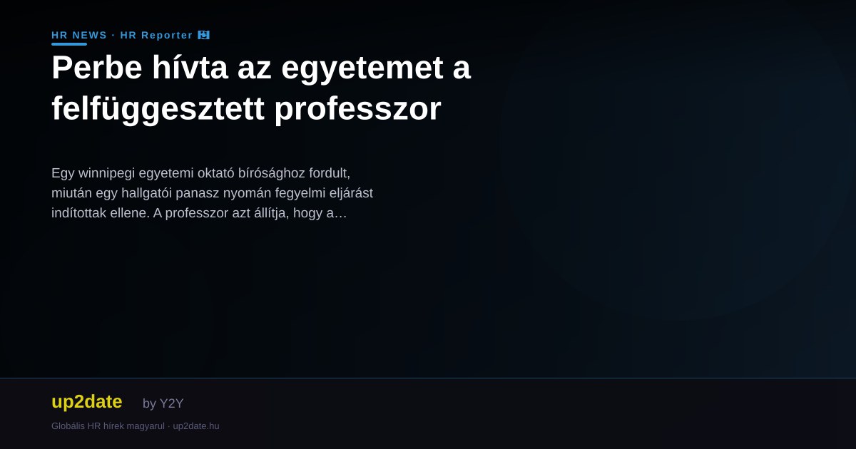 Perbe hívta az egyetemet a felfüggesztett professzor