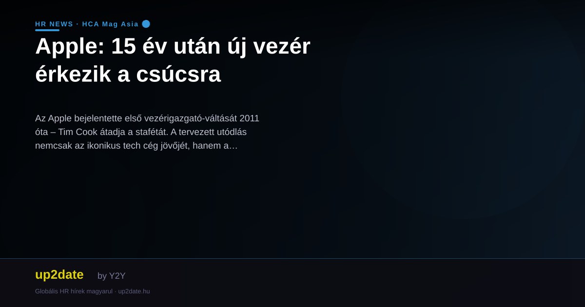 Apple: 15 év után új vezér érkezik a csúcsra