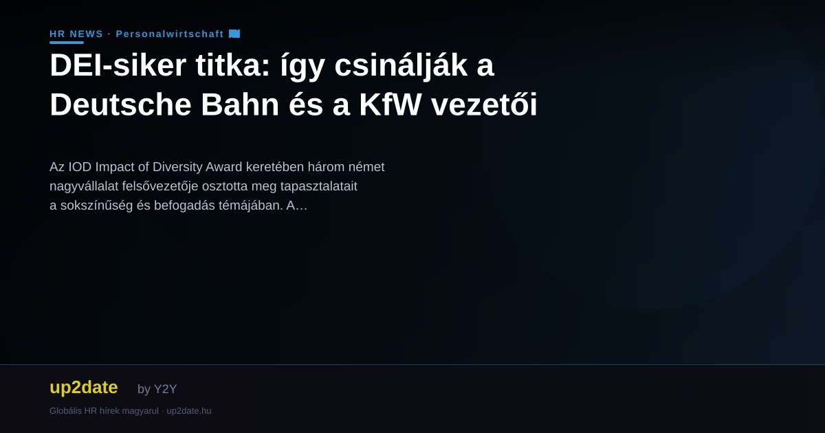 DEI-siker titka: így csinálják a Deutsche Bahn és a KfW vezetői