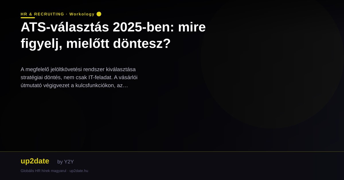 ATS-választás 2025-ben: mire figyelj, mielőtt döntesz?