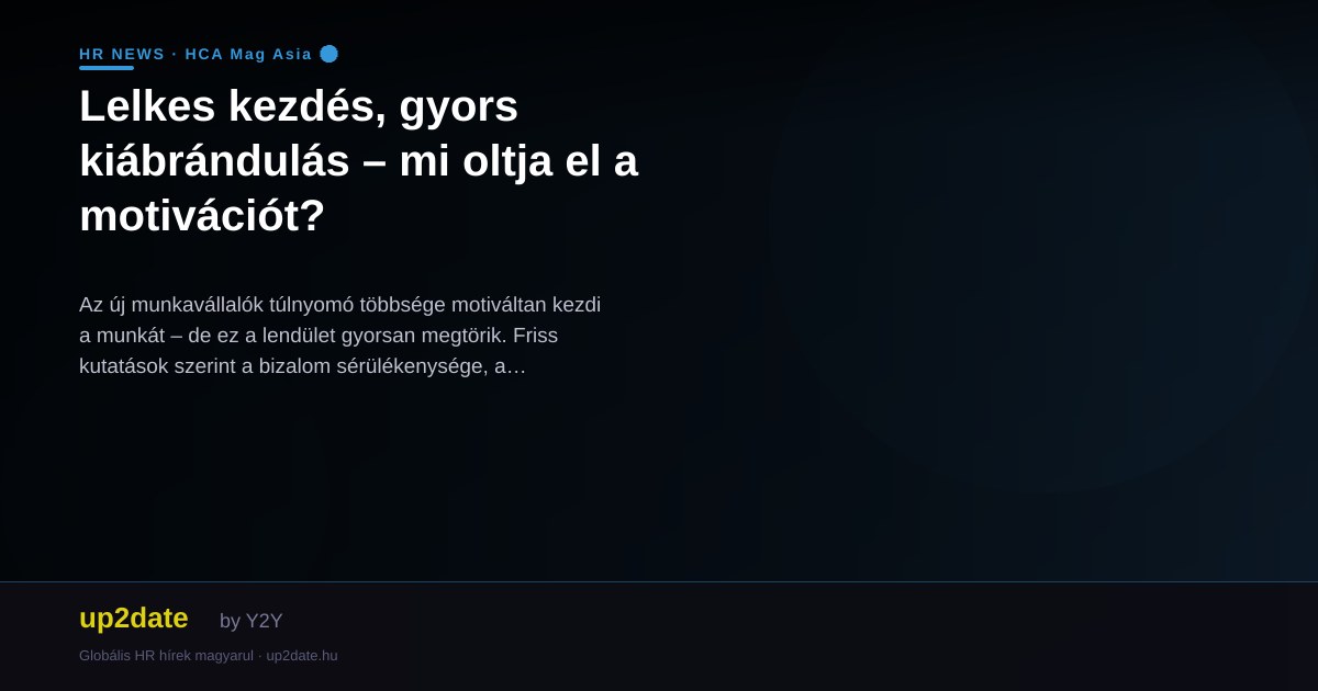 Lelkes kezdés, gyors kiábrándulás – mi oltja el a motivációt?