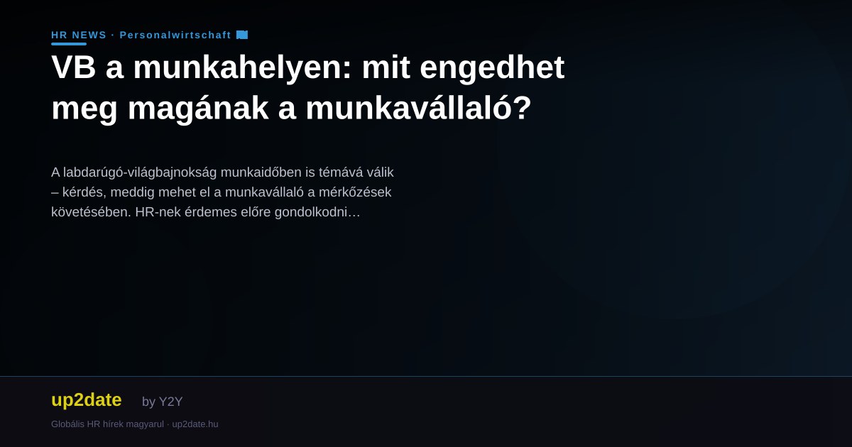 VB a munkahelyen: mit engedhet meg magának a munkavállaló?