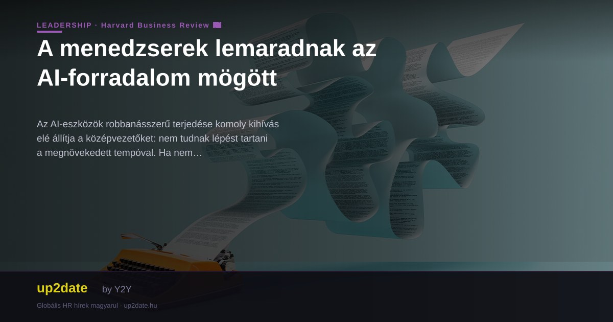 A menedzserek lemaradnak az AI-forradalom mögött