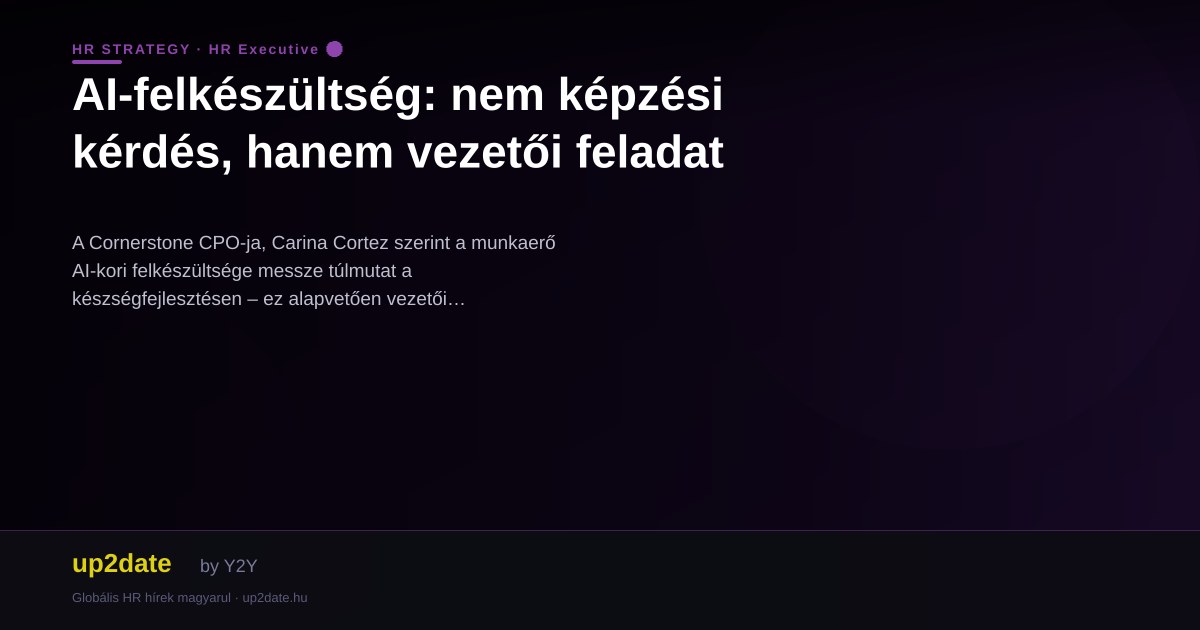 AI-felkészültség: nem képzési kérdés, hanem vezetői feladat
