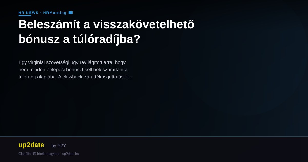 Beleszámít a visszakövetelhető bónusz a túlóradíjba?