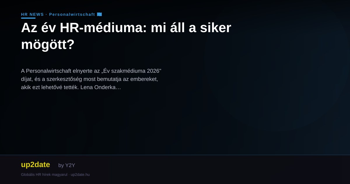 Az év HR-médiuma: mi áll a siker mögött?