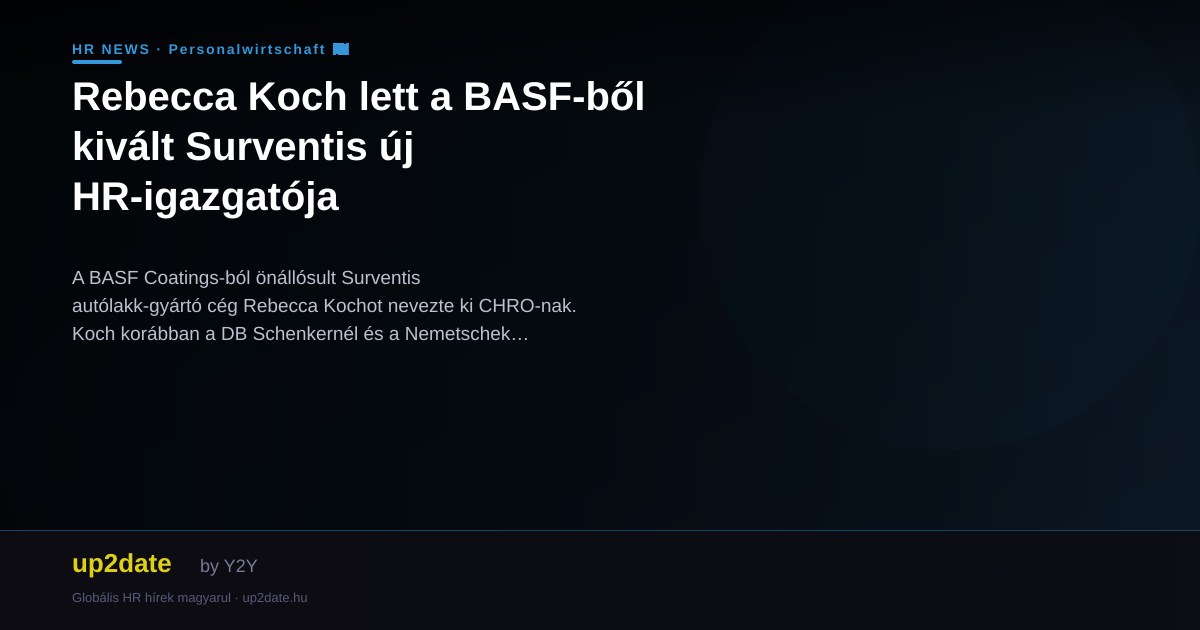 Rebecca Koch lett a BASF-ből kivált Surventis új HR-igazgatója