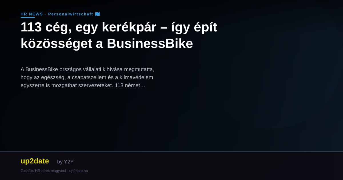 113 cég, egy kerékpár – így épít közösséget a BusinessBike