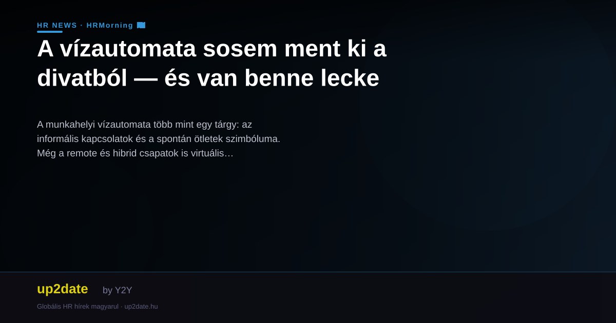 A vízautomata sosem ment ki a divatból — és van benne lecke