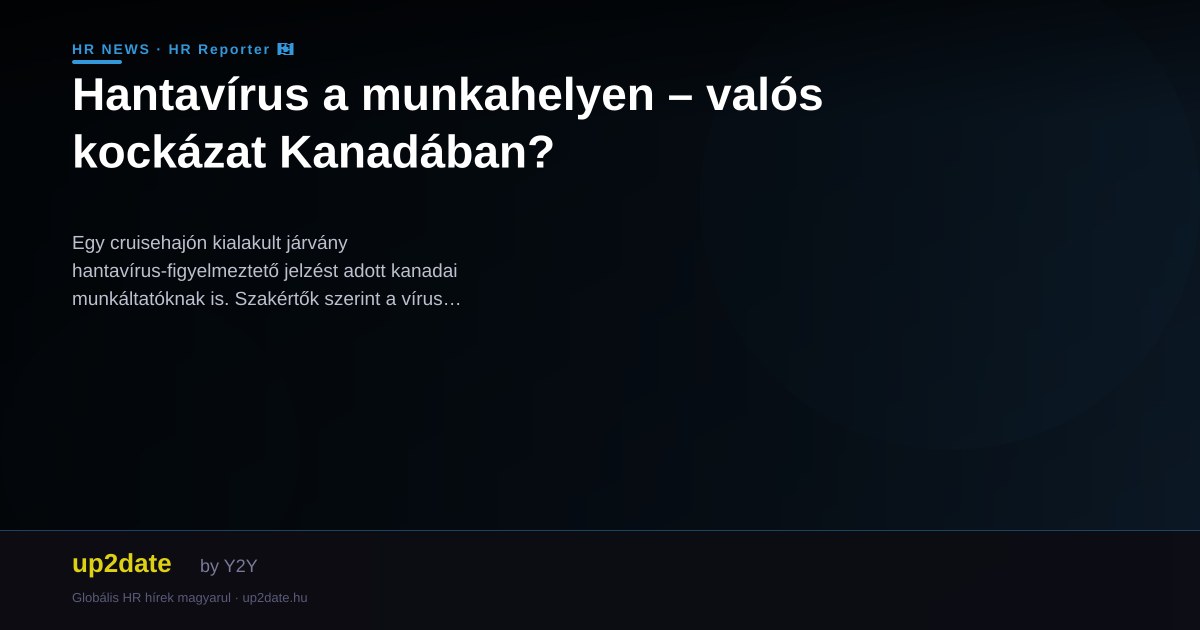 Hantavírus a munkahelyen – valós kockázat Kanadában?